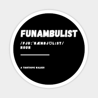 Word Funambulist Magnet